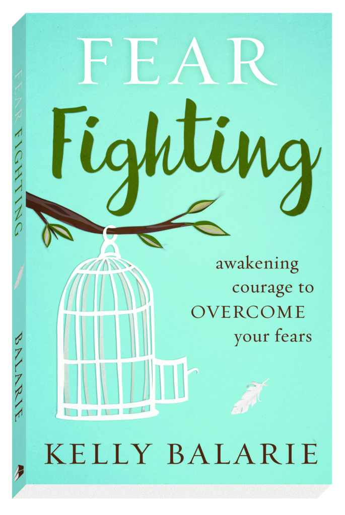 Fear Fighting by Kelly Balarie