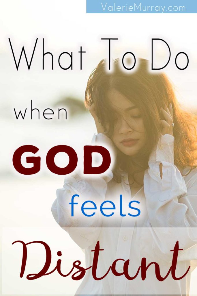 Do you feel like you've drifted away from the Lord without even realizing it? Suddenly, God feels distant and out of reach? It feels hard to get to Him. Life becomes a ritual of daily tasks and you’ve lost the joy of the Lord? This post answers the question, "What do you do when you feel distant from God?"