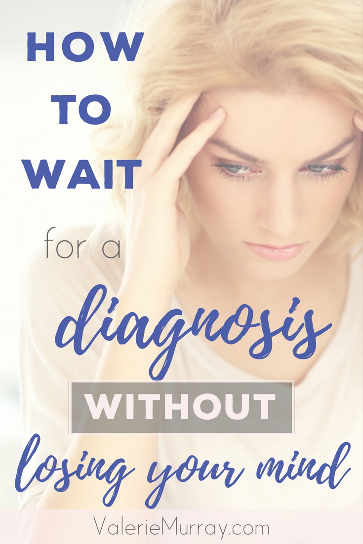 Are you waiting for a diagnosis and struggling with worried thoughts? Here are some ways to help you through the mental anguish of waiting. Share your prayer request and we will pray for you.
